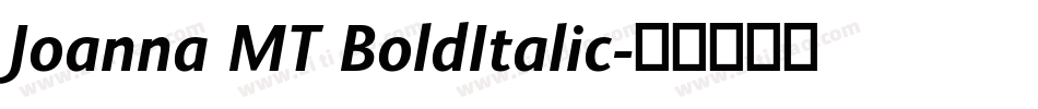 Joanna MT BoldItalic字体转换